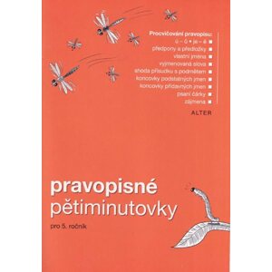 Pravopisné pětiminutovky pro 5. ročník ZŠ - Bezděková Denisa