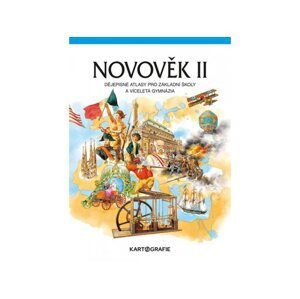 Novověk II – školní dějepisný atlas - Mandelová Helena