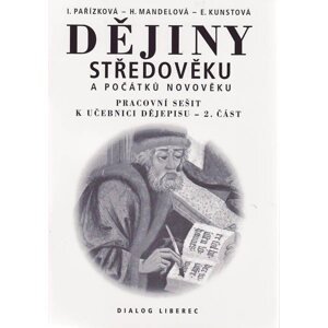 Dějiny středověku a počátků novověku-PS 2.část 7.r