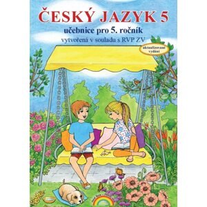 Český jazyk 5 - učebnice, původní řada - Chýlová, Janáčková, Minářová, Zbořilová