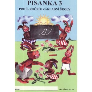 Písanka pro 1.ročník 3.díl - původní řada - Mühlhauserová Hana, Svobodová Jaromíra