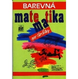 Barevná matematika pro čtvrťáky - Kaslová