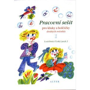 Český jazyk 2.r. - Pracovní sešit I. díl - Bradáčová Lenka