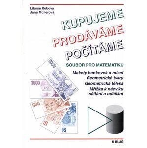 Kupujeme, prodáváme, počítáme - soubor pro matematiku