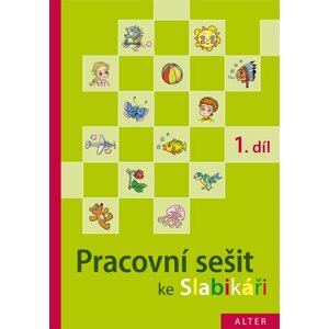 Pracovní sešit ke Slabikáři Jiřího Žáčka 1. díl - Staudková H. a kol.