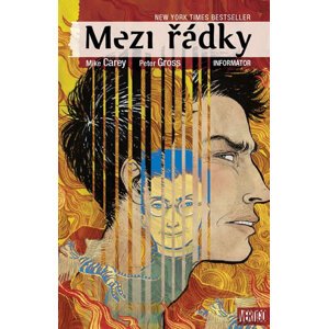 Mezi řádky 2 - Informátor - Carey Mike