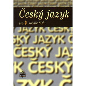 Český jazyk pro 4. ročník SŠ - učebnice - Čechová M.,Kraus J.,Styblík V.,Svobodová