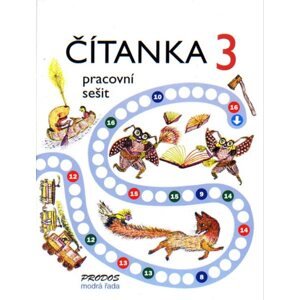 Čítanka 3 - pracovní sešit - PaedDr. Hana Mikulenková; Mgr. Radek Malý