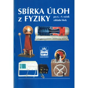 Sbírka úloh z fyziky pro 6.-9.ročník ZŠ - Jáchim,Tesař