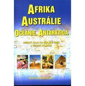 Afrika, Austrálie, Oceánie, Antarktida - sešitový atlas pro ZŠ a víceletá gymnázia, 2. vydání