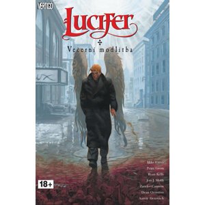 Lucifer 11 - Večerní modlitba - Carey Mike, Gross Peter