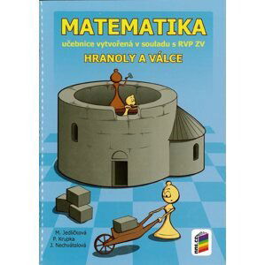 Matematika  - Hranoly a válce - učebnice - Mgr. Michaela Jedličková, RNDr. Peter Krupka, Ph.D., RNDr. Jana Nechvátalová