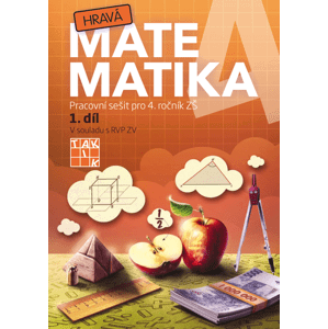 Hravá matematika 4 - pracovní sešit 1. díl