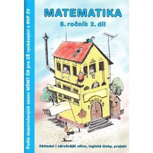 Matematika 6.r. 2. díl - pracovní sešit - Kočí S., Kočí L., Porcházka B.