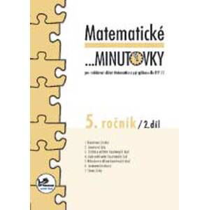 Matematické minutovky 5. ročník - 2. díl - prof. RNDr. Josef Molnár, CSc.; PaedDr. Hana Mikulenková