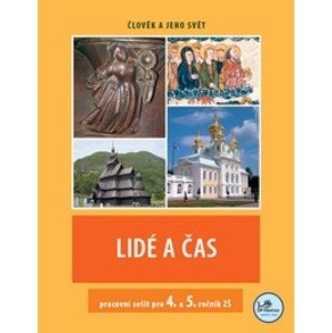 Lidé a čas - pracovní sešit pro 4. a 5.ročník ZŠ - Mgr. Linda Mikulenková