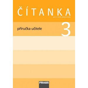 Čítanka 3 - příručka učitele - Šebesta karel, Váňová Kateřina