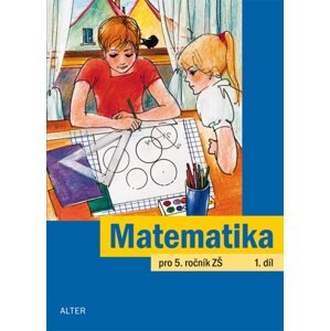 Matematika 5.r. 1.díl - Justová Jaroslava