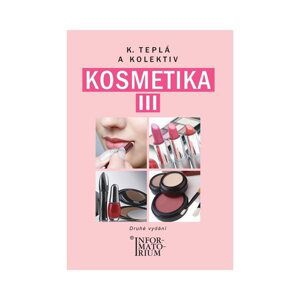 Kosmetika III pro 3. ročník UO Kosmetička - Teplá k. a kolektiv