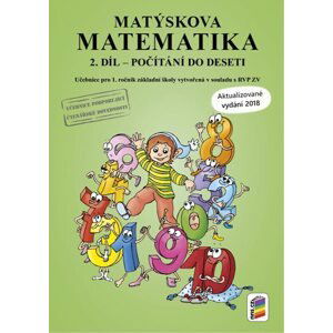 Matýskova matematika 1 - Počítání do deseti - učebnice 2. díl - Mgr. Alena Bára Doležalová, Mgr. Miloš Novotný, František Novák