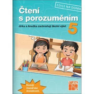 Čtení s porozuměním 5 - pracovní sešit