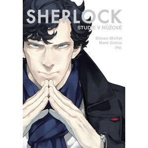 Sherlock 1 - Studie v růžové - Gatiss Mark, Moffat Steven