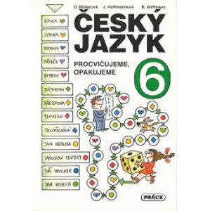 Český jazyk 6.r. - Procvičujeme, opakujeme - Hoffmann a kol.