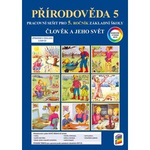 Přírodověda 5 -  Člověk a jeho svět - pracovní sešit (barevný)