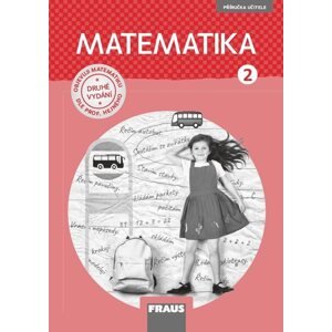 Matematika 2 Hejného metoda - příručka učitele (nová generace)