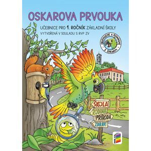 Oskarova prvouka 1 - pracovní učebnice