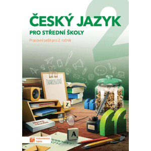 Český jazyk 2 pro SŠ - pracovní sešit