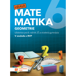 Hravá matematika 6 - učebnice 2.díl (Geometrie)