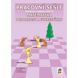 Matematika 9 - Podobnost a funkce úhlu - pracovní sešit - M. Jedličková