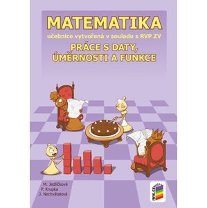 Matematika 9 - Práce s daty, úměrnosti a funkce - učebnice