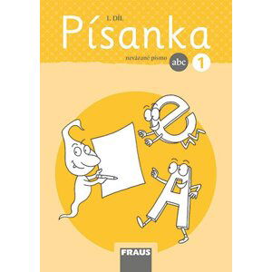 Písanka 1/1 - nová generace - nevázané písmo - Fasnerová Martina, Křenová Hana, Nebuželská Dagmar, Raunerová Dana