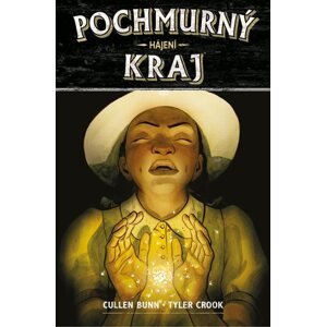 Pochmurný kraj 6 - Hájení - Bunn Cullen, Crook Tyler