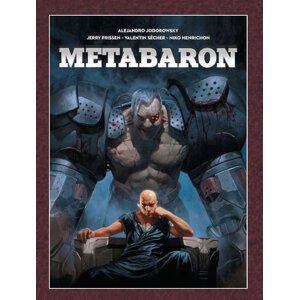 Metabaron - brož. - Jodorowsky Alejandro