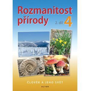 Rozmanitost přírody 4/2 – Přírodověda pro 4. ročník