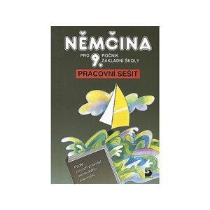 Němčina pro 9. r. ZŠ - pracovní sešit - Vladimír Eck