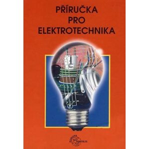 Příručka pro elektrotechnika - Klaus Tkotz