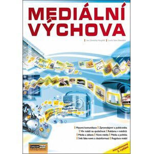 Mediální výchova - Pospíšil J., Závodná L. S.