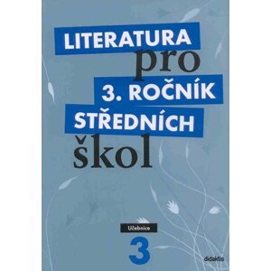 Literatura pro 3. ročník SŠ - učebnice - Andree L. a kolektiv