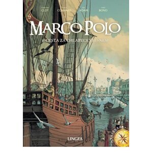 Marco Polo - Cesta za chlapeckým snem - Clot Christian, Bono Fabio