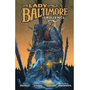 Lady Baltimore 2 - Spojenci - Golden Christopher, Mignola Mike