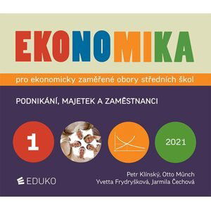 Ekonomika 1 - Podnikání, majetek a zaměstnanci - Klínský, Münch,