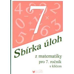 Sbírka úloh z matematiky 7. ročník ZŠ s klíčem - Emilie Ženatá