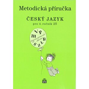 Český jazyk 4.r. ZŠ - metodická příručka - Eva Hošnová