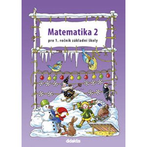 Matematika pro 1. ročník ZŠ - pracovní učebnice 2. díl - P. Tarábek a kol.