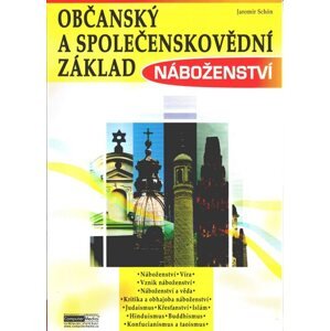 Náboženství - Občanský a společenskovědní základ - Jaromír Schon