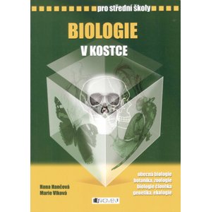 Biologie v kostce pro střední školy - Hana Hančová, Marie Vlková